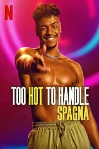 Too Hot to Handle: Spagna