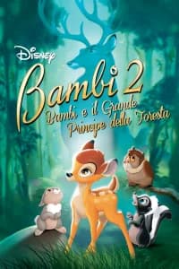 Bambi 2 - Bambi e il grande principe della foresta