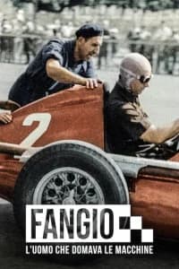 Fangio, l'uomo che domava le macchine