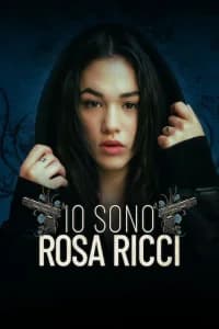 Io sono Rosa Ricci
