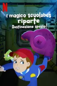 Il magico scuolabus riparte: Destinazione spazio!