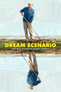 Dream Scenario - Hai mai sognato quest'uomo?