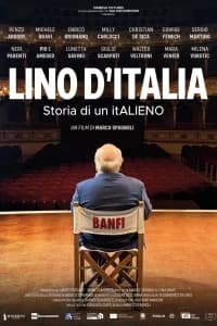 Lino D’Italia - Storia di un itALIENO