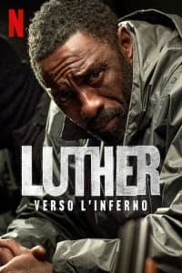 Luther: Verso l'Inferno