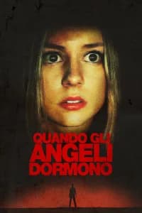 Quando gli angeli dormono