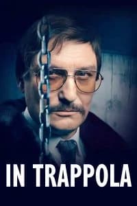 In Trappola