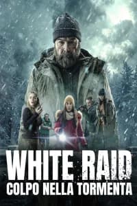 White Raid - Colpo nella tormenta