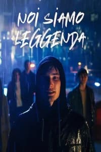 Noi siamo leggenda
