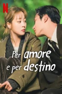 Per amore e per destino