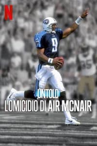 Untold: L'omicidio di Air McNair