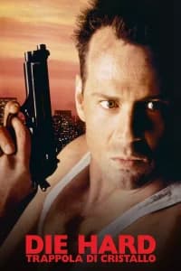 Die Hard - Trappola di cristallo