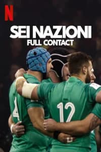 Sei Nazioni: Full Contact