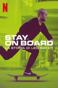 Stay on Board: la storia di Leo Baker