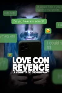 Love Con Revenge: La vendetta dei cuori infranti