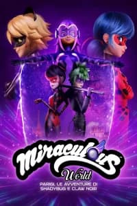 Miraculous World - Parigi, Le avventure di Shadybug e Claw Noir