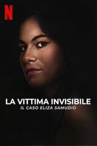 La vittima invisibile: il caso Eliza Samudio