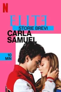 Elite Storie Brevi: Carla Samuel