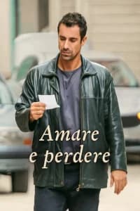 Amare e perdere