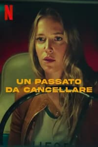 Un passato da cancellare