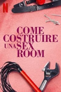Come costruire una sex room