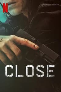 Close