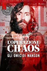 L'operazione Chaos e gli omicidi Manson