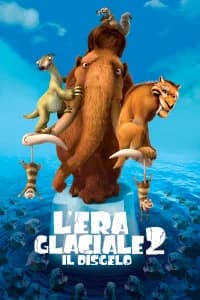L'era glaciale 2 - Il disgelo