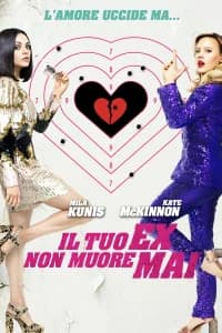 Il tuo ex non muore mai