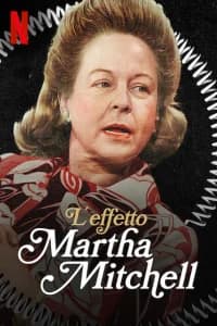L'effetto Martha Mitchell