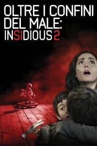 Oltre i confini del male - Insidious 2