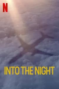 Into the Night