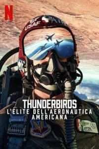 Thunderbirds: L'élite dell'aeronautica americana