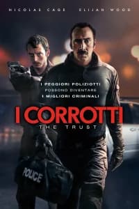 I corrotti - The Trust
