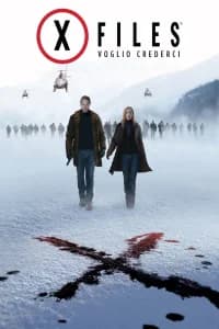 X-Files - Voglio crederci