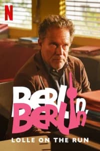 Berlin, Berlin - Lolle On The Run