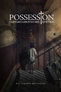 Possession - L'appartamento del diavolo