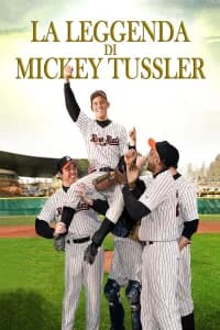 La leggenda di Mickey Tussler