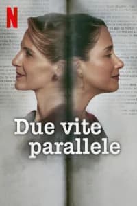 Due vite parallele