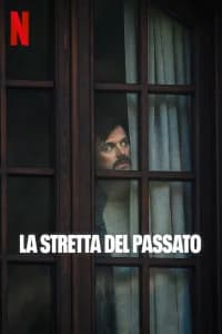 La stretta del passato