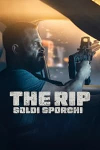 The Rip - Soldi sporchi