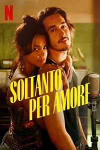 Soltanto per amore