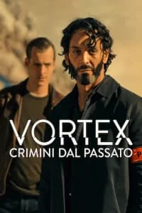 Vortex: crimini dal passato