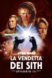 Star Wars: La vendetta dei sith (Episodio III)