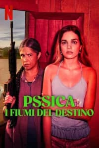 Pssica - I fiumi del destino