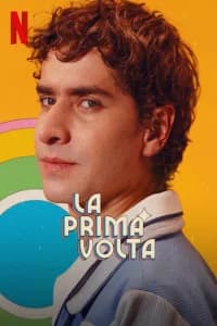 La prima volta