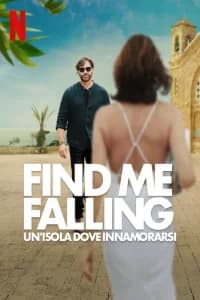 Find Me Falling - Un'isola dove innamorarsi
