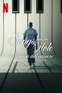 Songs From the Hole: musica dal carcere