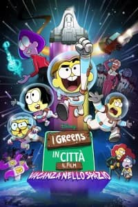 I Greens in città, il Film: Vacanza nello spazio