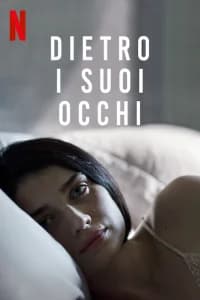 Dietro i suoi occhi