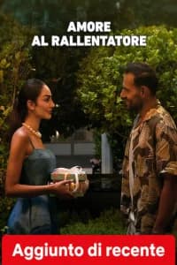 Amore al rallentatore
